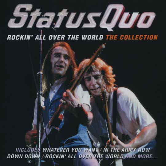 Status Quo – Rockin' All Over The World: The Collection (CD)