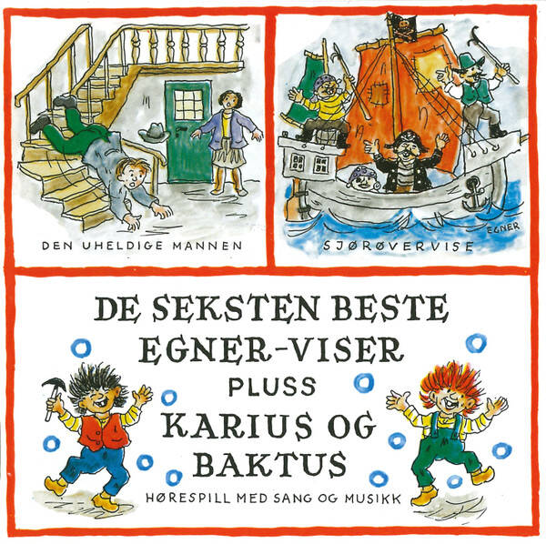 Thorbjørn Egner – De Seksten Beste Egner-viser Pluss Karius Og Baktus (CD)