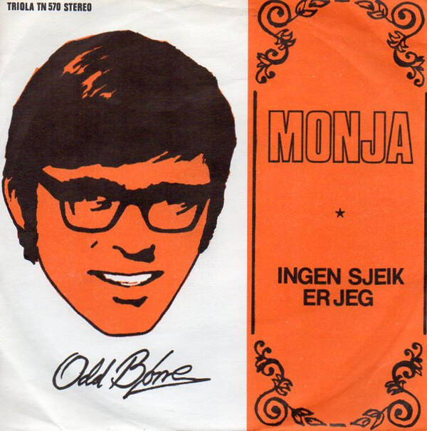 Odd Børre ‎– Monja / Ingen Sjeik Er Jeg (7")