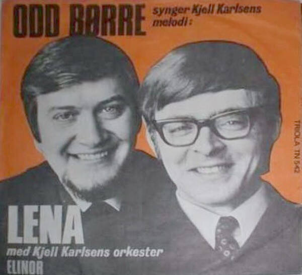 Odd Børre ‎– Lena (7")