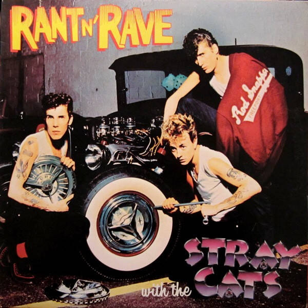 Stray Cats – Rant N' Rave With The Stray Cats (LP - Promo)