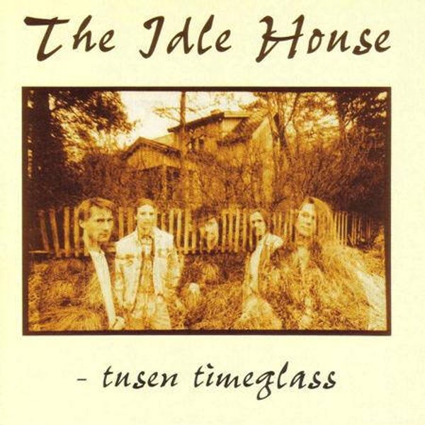 The Idle House – Tusen Timeglass (CD)