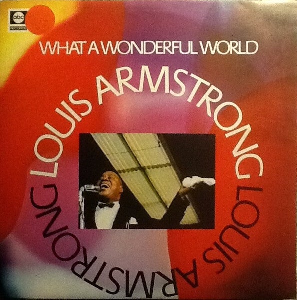 Louis Armstrong – What A Wonderful World (LP)