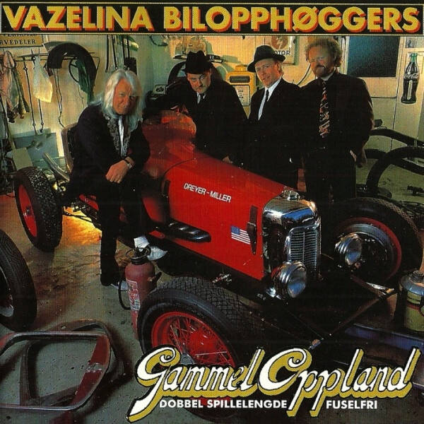 Vazelina Bilopphøggers – Gammel Oppland (CD)