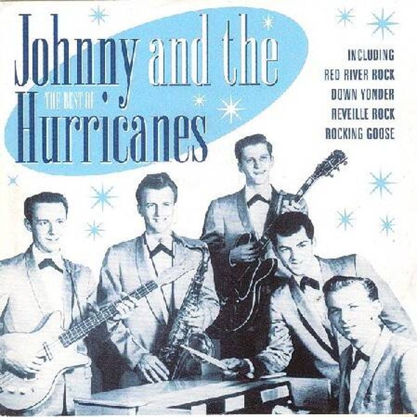 Johnny And The Hurricanes – The Best Of Johnny And The Hurricanes (CD)