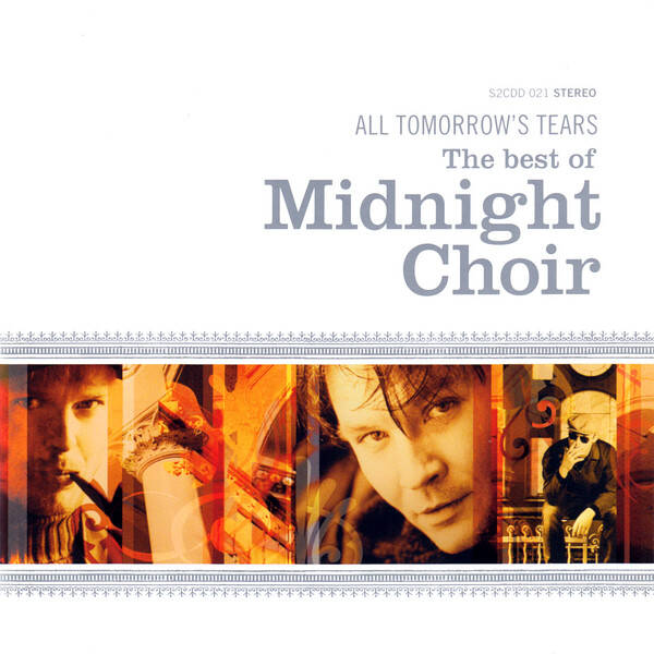 Midnight Choir – All Tomorrow's Tears - The Best Of Midnight Choir (CD)