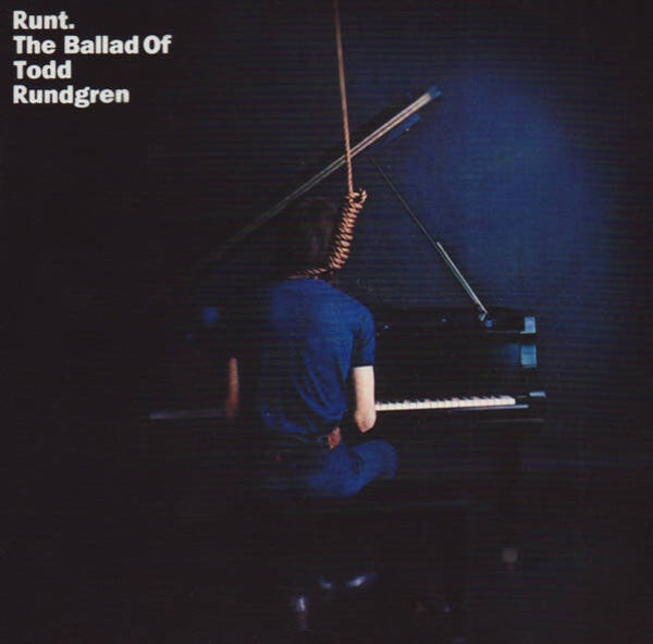 Todd Rundgren - Runt. – The Ballad Of Todd Rundgren (CD)