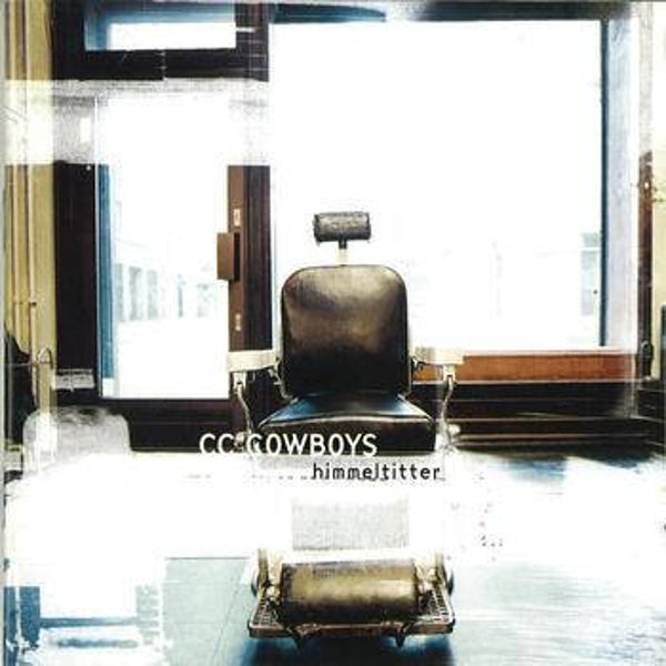 CC Cowboys – Himmeltitter (CD)