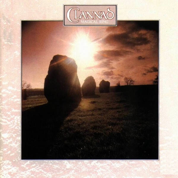 Clannad – Magical Ring (LP)