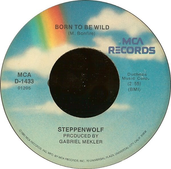 Steppenwolf – Born To Be Wild / Magic Carpet Ride (7")