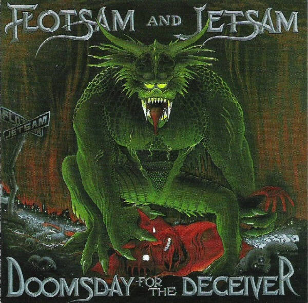 Flotsam And Jetsam – Doomsday For The Deceiver (CD)