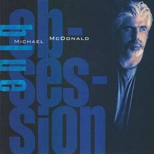 Michael McDonald – Blue Obsession (CD)