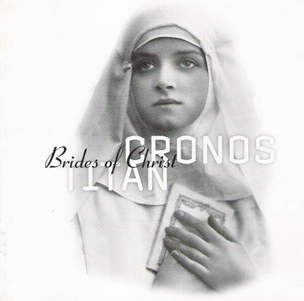 Cronos Titan – Brides Of Christ (CD)