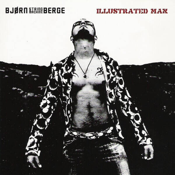 Bjørn Berge – Illustrated Man (CD)