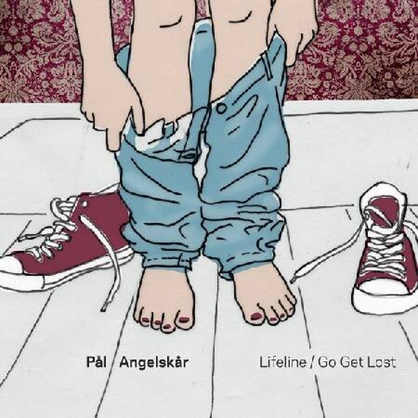 Pål Angelskår – Lifeline / Go Get Lost (7")