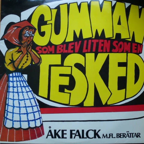 Åke Falck m.fl. – Gumman Som Blev Liten Som En Tesked (LP)