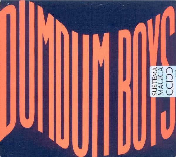 DumDum Boys ‎– Sustema Magica (CD Maxi)