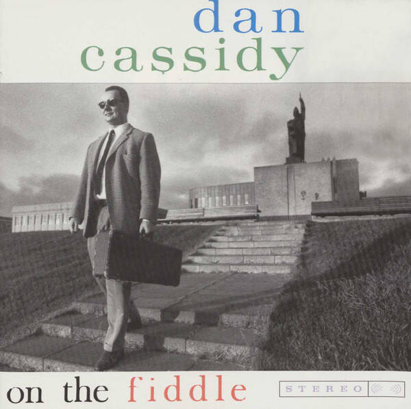 Dan Cassidy – On The Fiddle (CD)