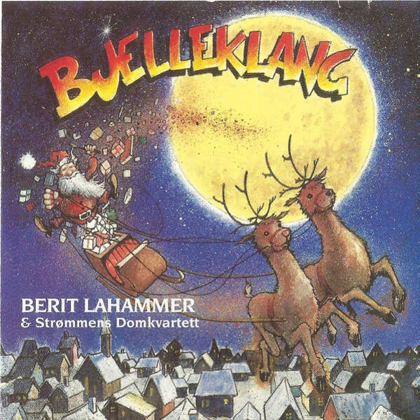 Berit Lahammer & Strømmens Domkvartett – Bjelleklang (CD)