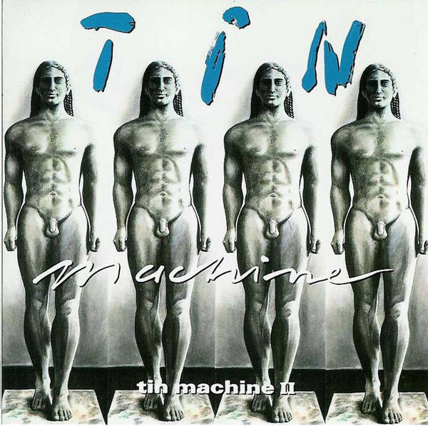 Tin Machine – Tin Machine II (CD)