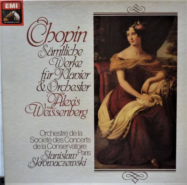Frédéric Chopin, Stanislaw Skrowaczewski, Alexis Weissenberg, Orchestre De La Société Des Concerts De La Conservatoire Paris ‎– Sämtliche Werke Für Klavier Und Orchester (3LP)