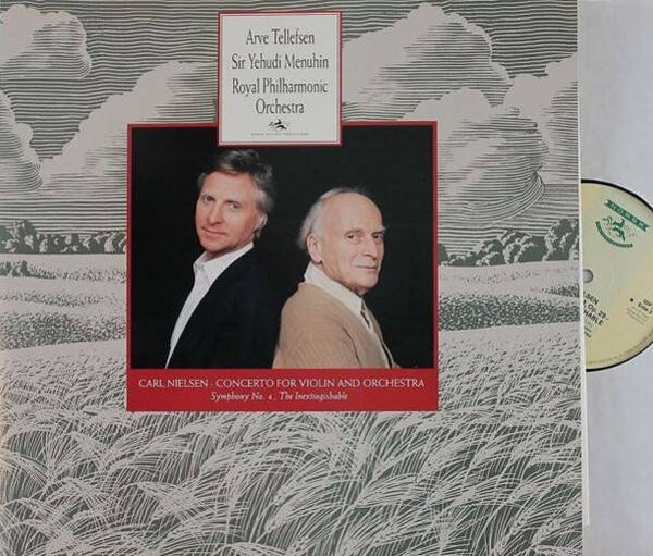 Arve Tellefsen, Yehudi Menuhin, Royal Philharmonic Orchestra - CARL NIELSEN CONCERTO FOR VIOLIN AND ORCHESTRA Symphony No. 4 The Inextinguishable (2LP)