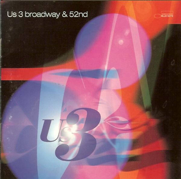 Us3 – Broadway & 52nd (CD)