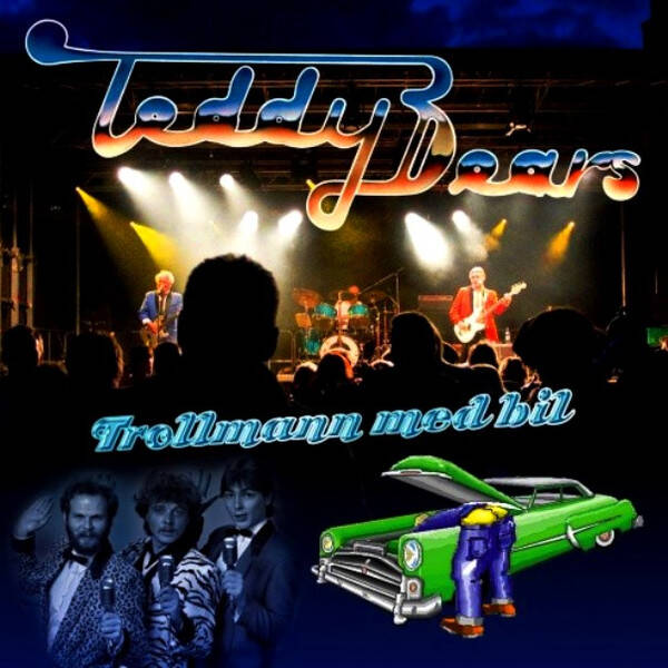 Teddybears – Trollmann Med Bil (CD)