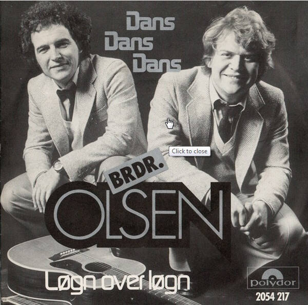 Brdr. Olsen – Dans, Dans, Dans / Løgn Over Løgn (7")
