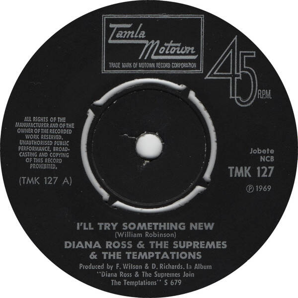 Diana Ross And The Supremes & The Temptations ‎– I'll Try Something New / The Way You Do The Things You Do (7")
