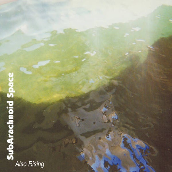 SubArachnoid Space – Also Rising (CD)
