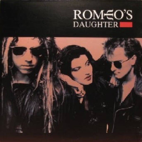 Romeo's Daughter ‎– Romeo's Daughter (LP)