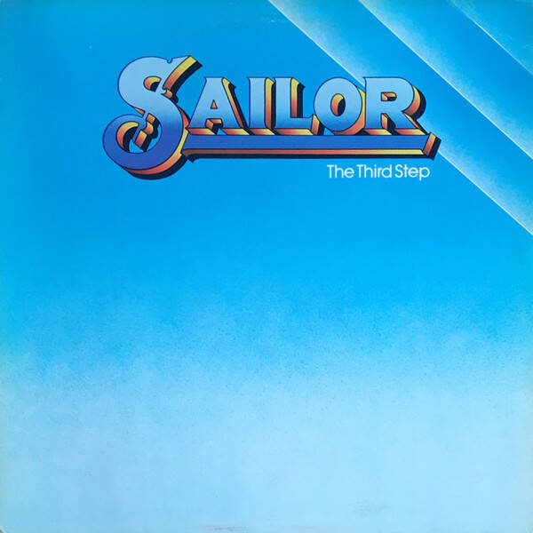 Sailor – The Third Step (LP)