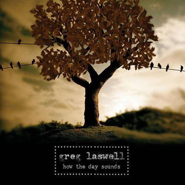 Greg Laswell – How The Day Sounds (CD, EP)