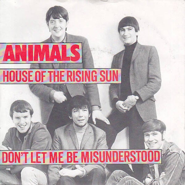 The Animals – House Of The Rising Sun / Don't Let Me Be Misunderstood (7")