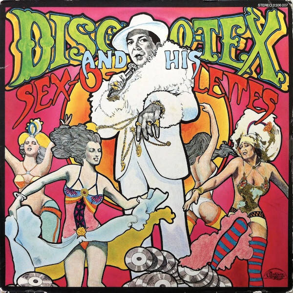 Disco Tex & His Sex-O-Lettes – Disco Tex & The Sex-O-Lettes Review (LP)