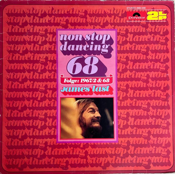James Last – Non Stop Dancing 68 Folge: 1967/2 & 1968 (2LP)
