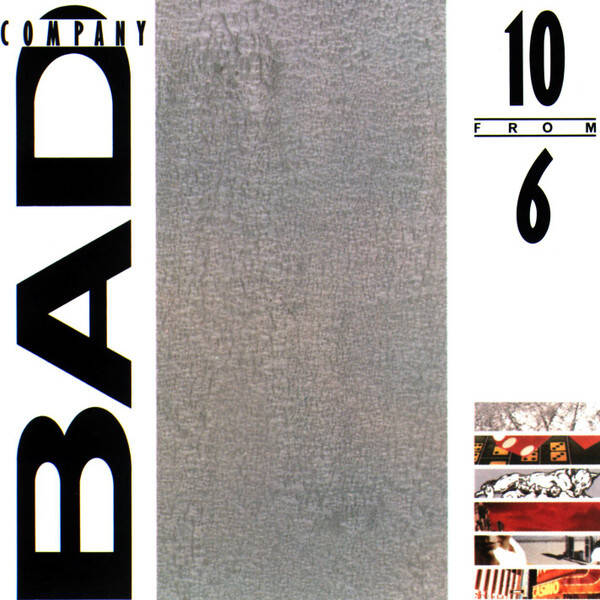 Bad Company – 10 From 6 (CD)
