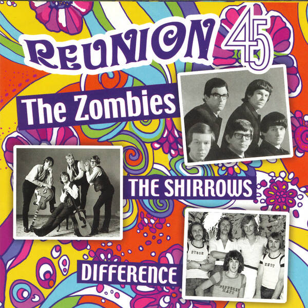 The Zombies, The Shirrows, Difference – Reunion 45 (CD)
