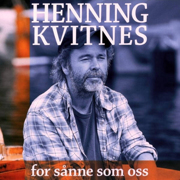 Henning Kvitnes – For Sånne Som Oss (CD)