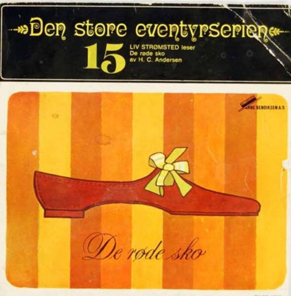 Liv Strømsted – Den Store Eventyrserien 15 - Røde Sko (7")