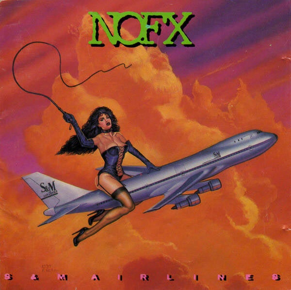 NOFX – S & M Airlines (CD)