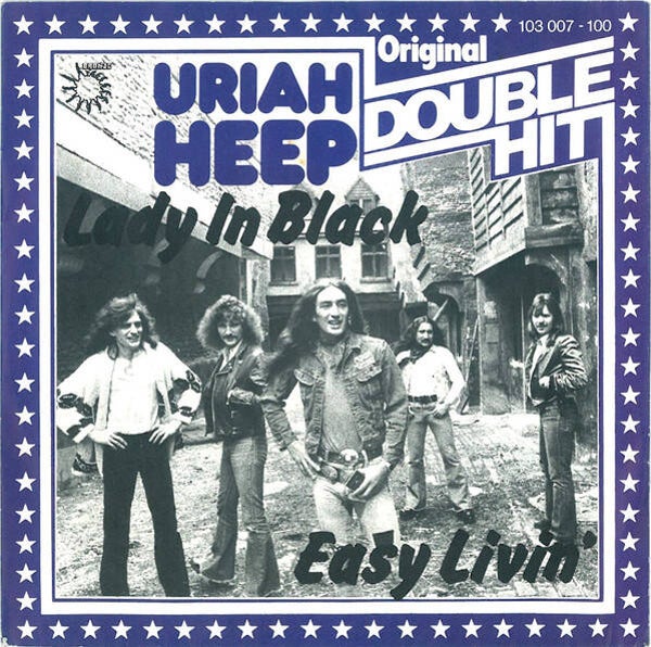 Uriah Heep – Lady In Black / Easy Livin' (7")