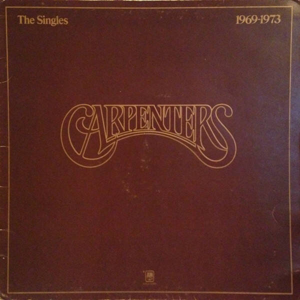 Carpenters – The Singles 1969-1973 (LP)