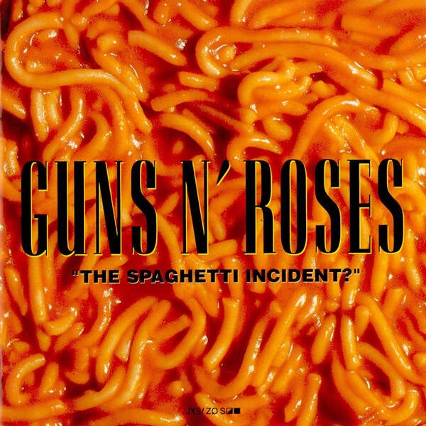 Guns N' Roses – "The Spaghetti Incident?" (CD)