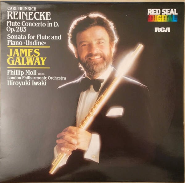 Carl Heinrich Reinecke, James Galway, Phillip Moll, London Philharmonic Orchestra, Hiroyuki Iwaki – Flute Concerto In D, Op. 283 / Sonata For Flute And Piano »Undine« (LP)