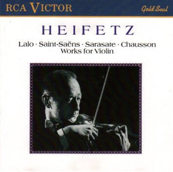 Heifetz - Lalo · Saint-Saëns · Sarasate · Chausson – Works For Violin (CD)