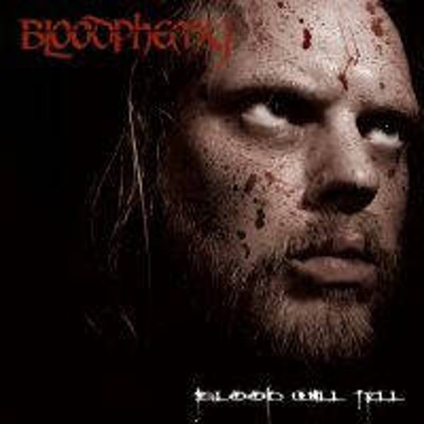 Bloodphemy – Blood Will Tell (CD, EP)