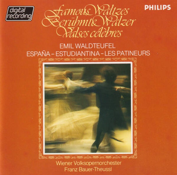 Emil Waldteufel, Wiener Volksopernorchester, Franz Bauer-Theussl – Famous Waltzes (CD)