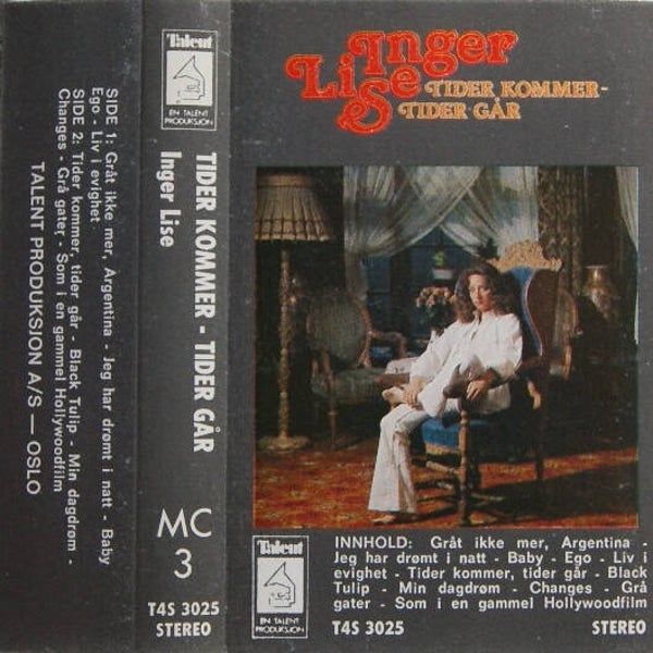 Inger Lise – Tider Kommer - Tider Går (Kassett)